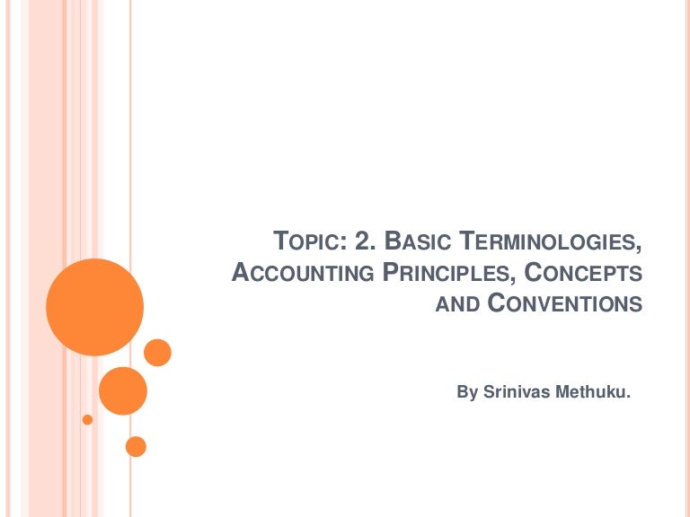 Accounting Concepts And Conventions