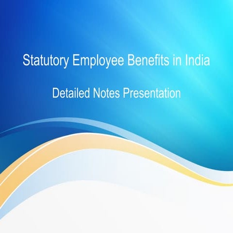 topic 2 Statutory_Employee_Benefits_India.pptx