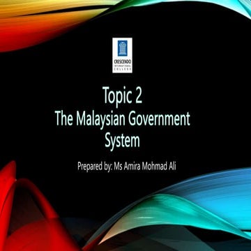 Topic 2 The Malaysian Government System.pptx