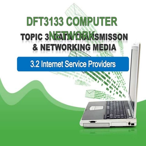 Topic 3.2 internet service provider