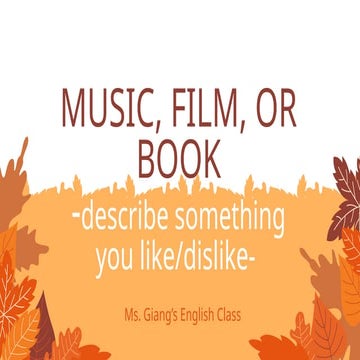 IELTS topic 35 -ABOUT music - film or book