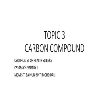 TOPIC 3 CARBON COMPOUND.pptx