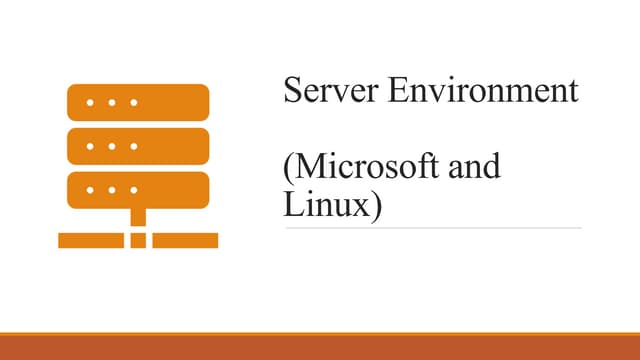 Topic #3 of outline Server Environment.pptx
