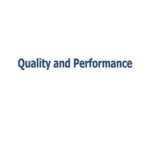quality and performance
