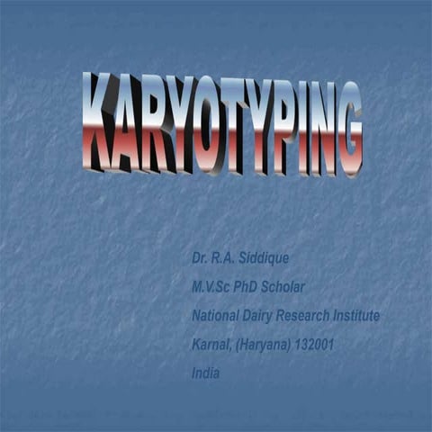 Karyotyping and chromosomal analysis in clinical genetics