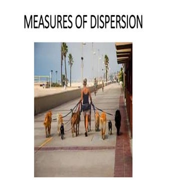 Topic 4  Measures of Dispersion & Numericals.pptx