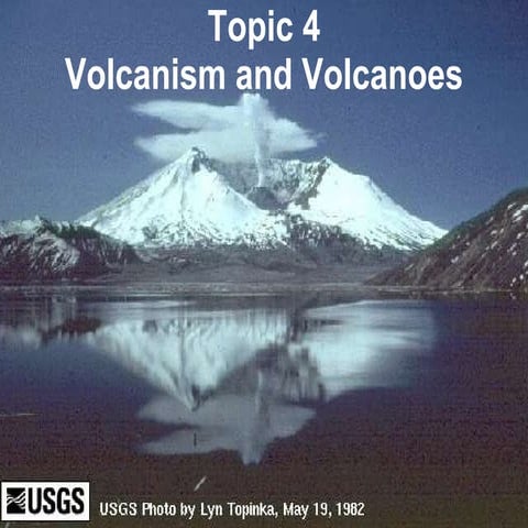Topic 4 volcanism