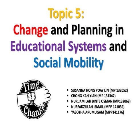 TOPIC 5 SOCIAL MOBILITY AND CHANGES IN EDUCATION (FULL).pptx
