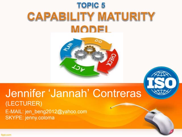 Topic 5 capability maturity model