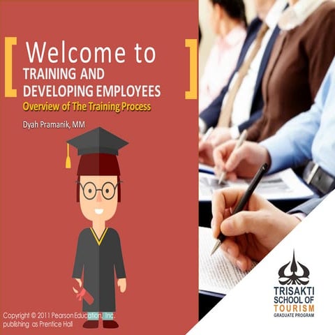 Topic5 1 b_overviewof_thetrainingprocess_traininganddevelopingemployees ...