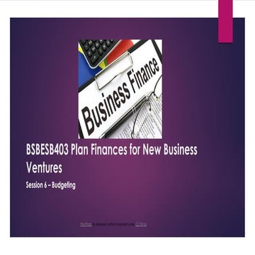 BSBESB403  :  Topic  6  Budgetting . pdf