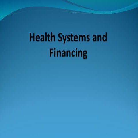 Health care financing | PPT