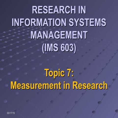 Topic 7   measurement in research