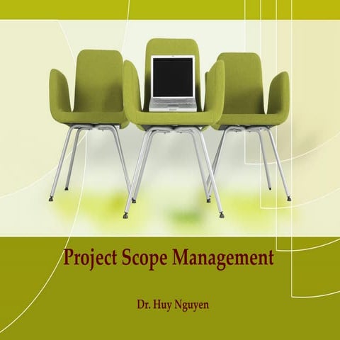 Topic 7 - Project Scope Management.pdf