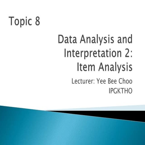 Topic 8b Item Analysis