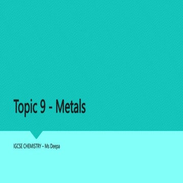 Topic 9 - Metals.pptx