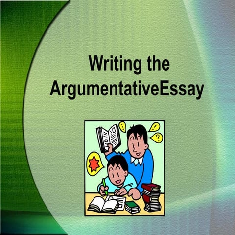 Argumentative essay ppt | PPTX