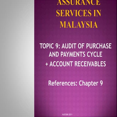Topic 9 audit of purchase and payment cycle + acc payables (1)
