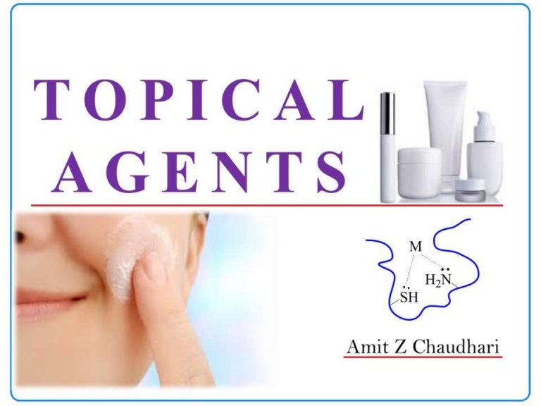 Topical Agents _ Pharmaceutical Chemistry _ B. Pharmacy _ A…