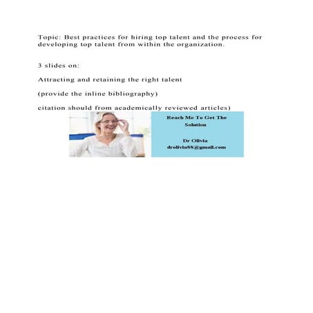 Topic Best practices for hiring top talent and the process for deve | DOCX