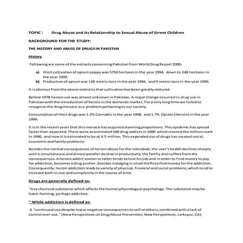 Drug abuse and its relationship to sexual abuse of street children