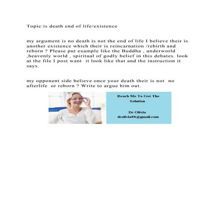 Topicis death end of lifeexistence my argument is no death i | DOCX