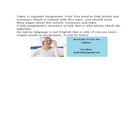 Topic is regional integration .First You need to find article and re.docx