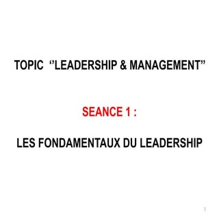 Les fondamentaux du Leadership