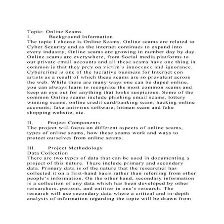 Topic Online ScamsI. Background InformationThe topic.docx