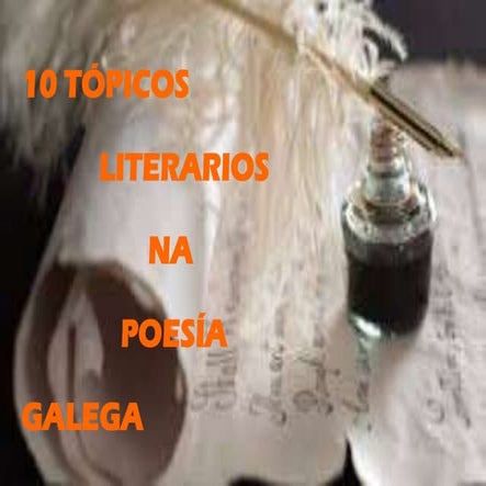 Tópicos literarios na poesía galega
