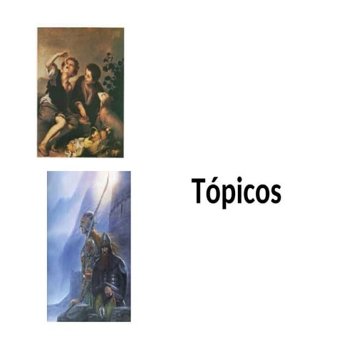 Tópicos en la literatura del siglo de Oro | PPT