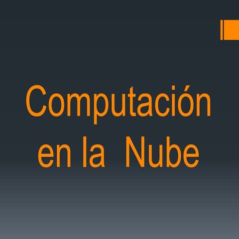 Computación en la  Nube