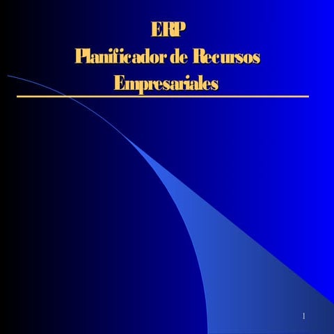 Planificador de Recursos Empresariales  (ERP)