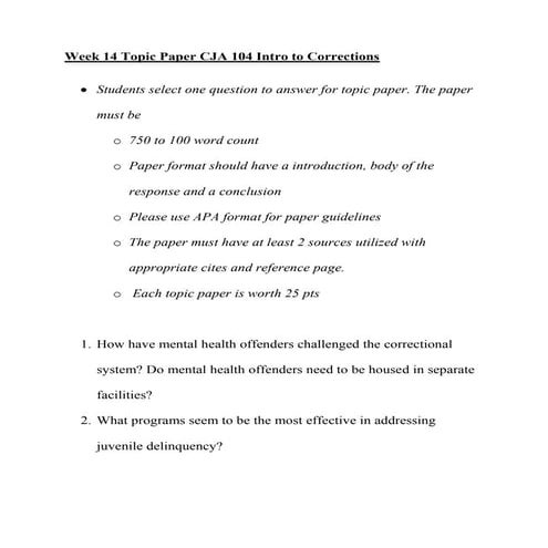 Topic paper week 14 cja 104 intro to corrections