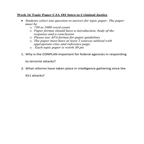 Topic paper week 16 cja 101 intro to criminal justice