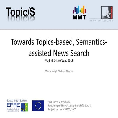 Towards Topics-based, Semantics-assisted News Search | WIMS13