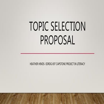 Topic selection proposal powerpoint