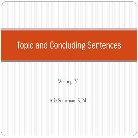 Topic sentence (ades)