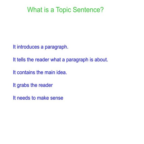 Topicsentencespp 120215130706-phpapp01