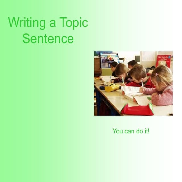 Topic sentences 