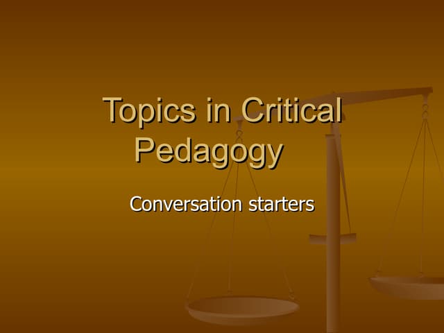Topics In Critical Pedagogy