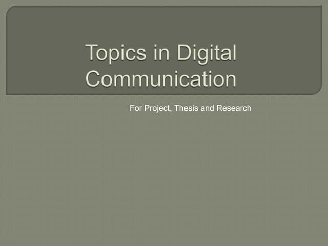 Topics in digital communication