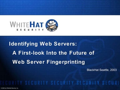 Identifying Web Servers: A First-look Into the Future of Web Server Fingerpri...