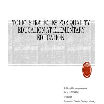 Topic_STRATEGIES_FOR_QUALITY_EDUCATION_AT_ELEMENTARY_EDUCATION.pptx