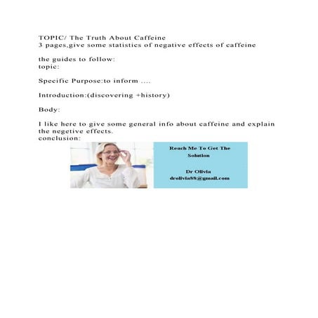 TOPIC The Truth About Caffeine3 pages,give some statistics of neg.docx