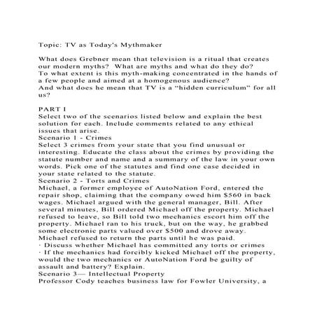 Topic TV as Todays MythmakerWhat does Grebner mean that tele