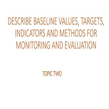 TOPIC TWO Evaluation  and monitoring in projects