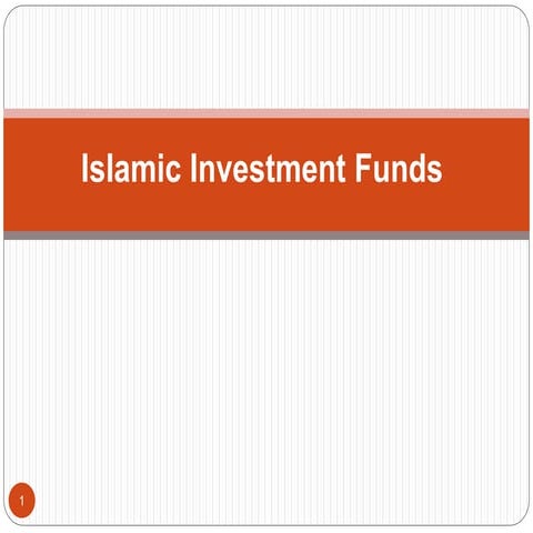 Topic vii.  islamic investment funds