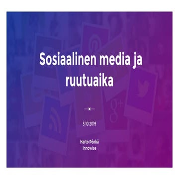 Sosiaalinen media ja ruutuaika