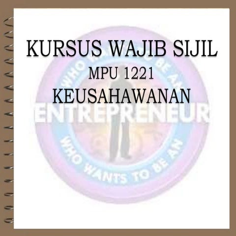 Topik 1 keusahawanan